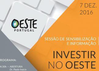 SESSÃO DE SENSIBILIZAÇÃO E INFORMAÇÃO – INVESTIR NO OESTE