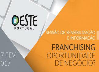 SESSÃO DE SENSIBILIZAÇÃO E INFORMAÇÃO– FRANCHISING OPORTUNIDADE DE NEGÓCIO?