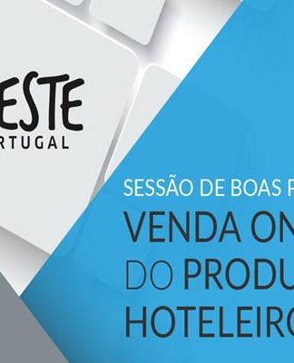 SESSÃO DE BOAS PRÁTICAS – VENDA ONLINE DO PRODUTO HOTELEIRO